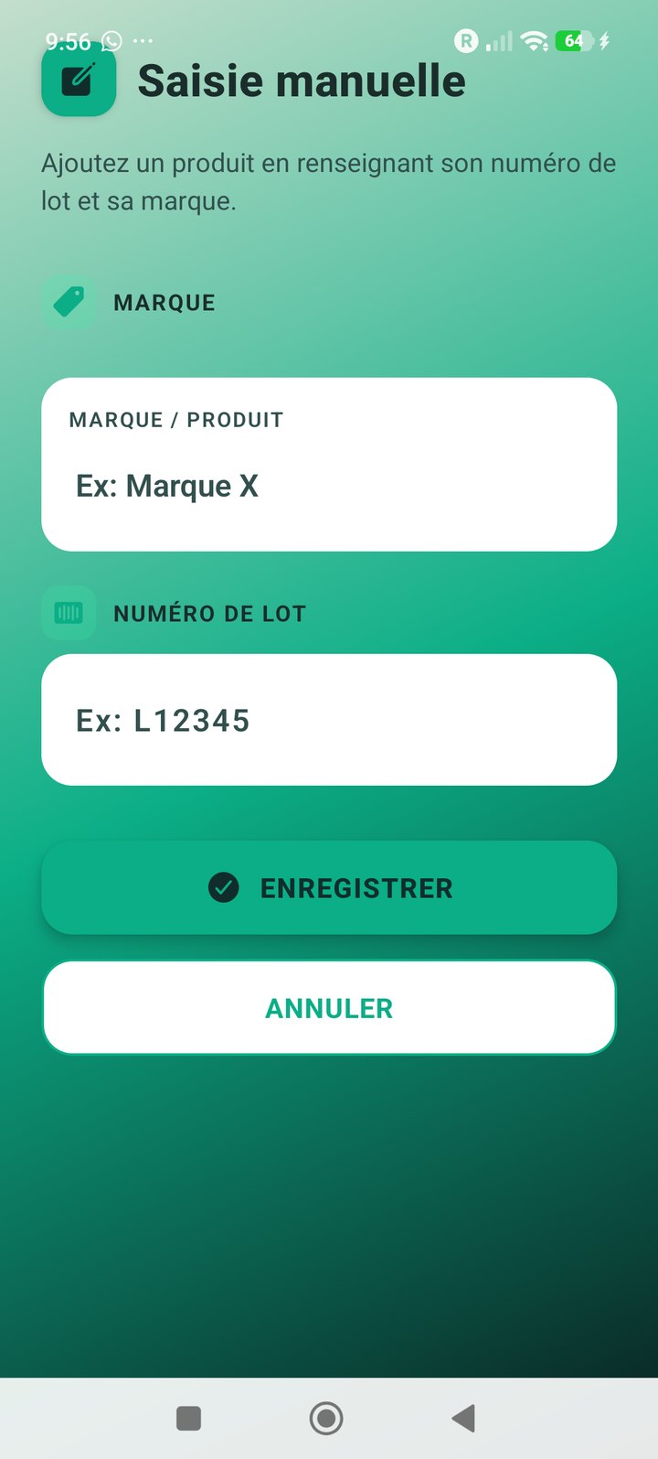 Saisie manuelle de la marque et du numéro de lot